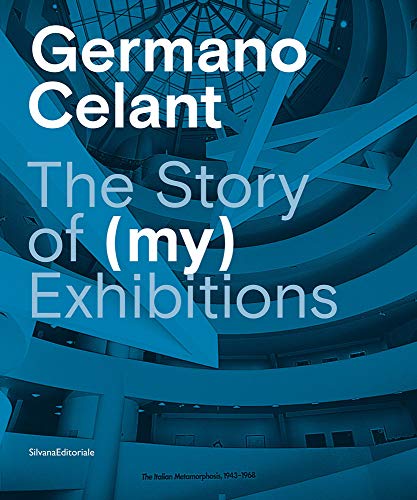 Beispielbild fr Germano Celant: The Story of (My) Exhibitions zum Verkauf von ThriftBooks-Atlanta