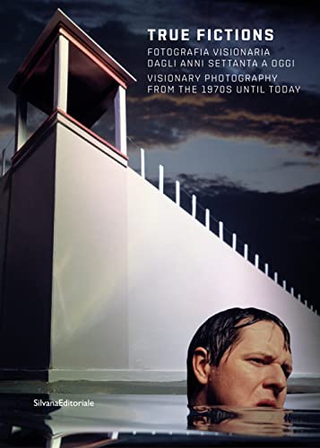 Beispielbild fr True Fictions: Visionary Photography from the 1970s until Today [Paperback] Guardagnini, Walter (Italian) zum Verkauf von Brook Bookstore