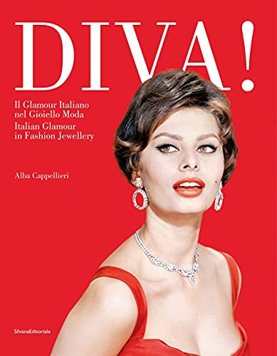 Stock image for Diva!: Il Glamour Italiano nel Gioiello Moda / Italian Glamour in Fashion Jewellery (English and Italian Edition) for sale by Midtown Scholar Bookstore