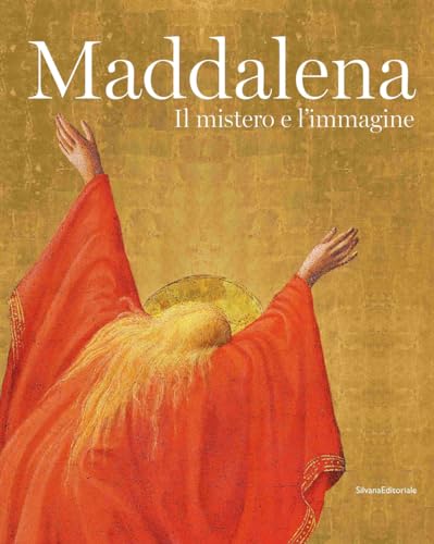 9788836651009: Maddalena. Il mistero e l'immagine. Ediz. illustrata