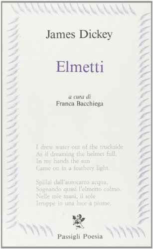 9788836802487: Elmetti (Passigli poesia)