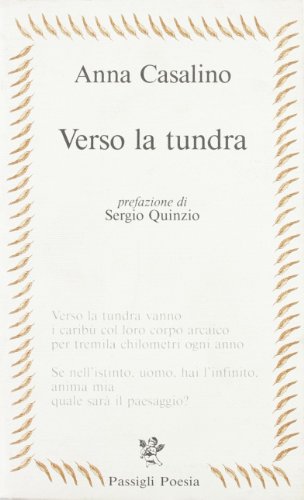 Stock image for Verso la tundra. Poesie. for sale by FIRENZELIBRI SRL