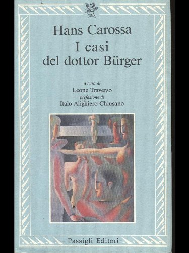 Beispielbild fr I casi del dottor Burger. zum Verkauf von FIRENZELIBRI SRL
