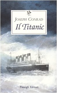Beispielbild fr Il Titanic zum Verkauf von medimops