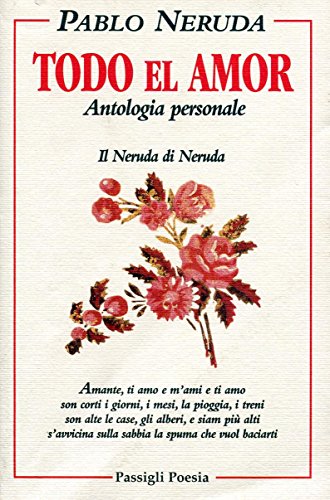 Beispielbild für Todo el amor. Antologia personale zum Verkauf von medimops