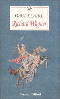 Richard Wagner (9788836807475) by Baudelaire, Charles