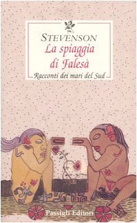 Stock image for La spiaggia di Fales. Racconti dei mari del Sud for sale by libreriauniversitaria.it