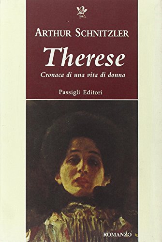 Therese. Cronaca di una vita di donna (9788836807901) by Schnitzler, Arthur