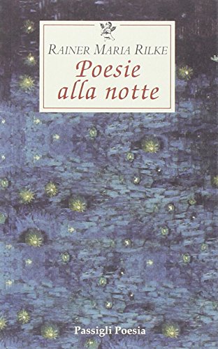 Stock image for Poesie alla notte. Testo tedesco a fronte for sale by libreriauniversitaria.it
