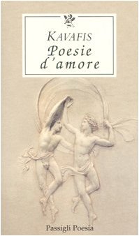 Stock image for Poesie d'amore. Testo greco a fronte for sale by libreriauniversitaria.it