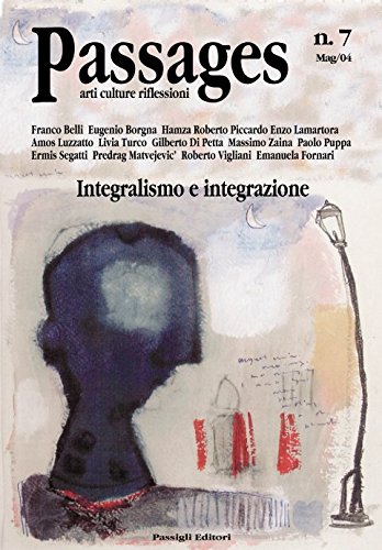 Stock image for Integralismo e integrazione (Passages) for sale by Revaluation Books