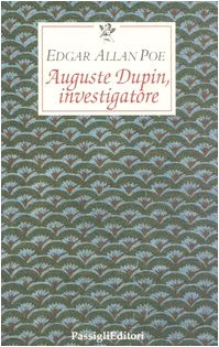 Auguste Dupin, investigatore (9788836810352) by Edgar Allan Poe