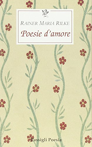 Stock image for Poesie d'amore. Testo tedesco a fronte for sale by medimops