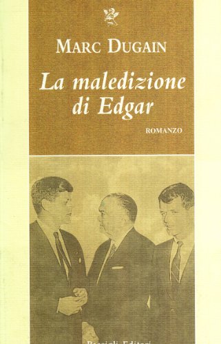 La maledizione di Edgar (9788836810758) by Marc Dugain