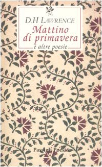 Imagen de archivo de Mattino di primavera e altre poesie. Testo inglese a fronte a la venta por medimops