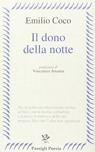 9788836811601: Il dono della notte (Passigli poesia)