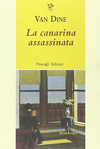 9788836811823: La canarina assassinata (Passigli narrativa)