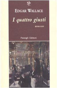 I quattro giusti (9788836811830) by Unknown Author