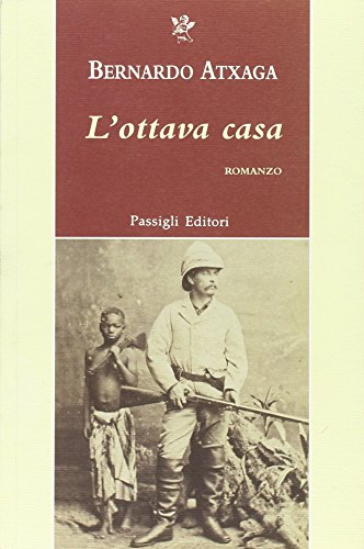 L'ottava casa (9788836812592) by Bernardo Atxaga