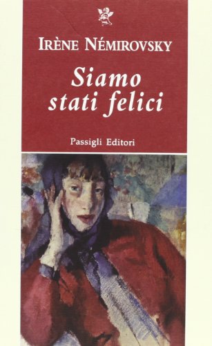 Siamo stati felici (9788836813735) by NÃ©mirovsky, IrÃ¨ne