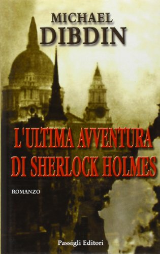 Stock image for L'ultima avventura di Sherlock Holmes for sale by libreriauniversitaria.it