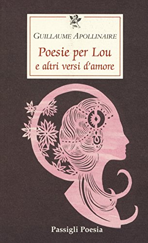 Stock image for Poesie per Lou e altri versi d'amore for sale by Revaluation Books