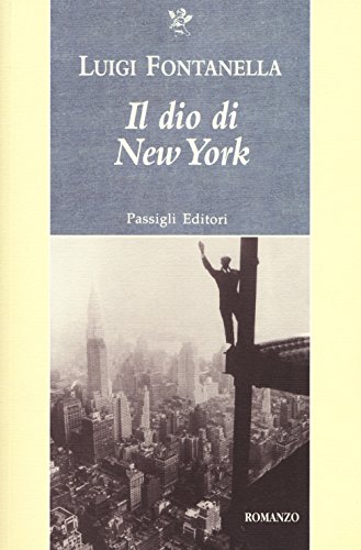 Stock image for Il dio di New York for sale by libreriauniversitaria.it