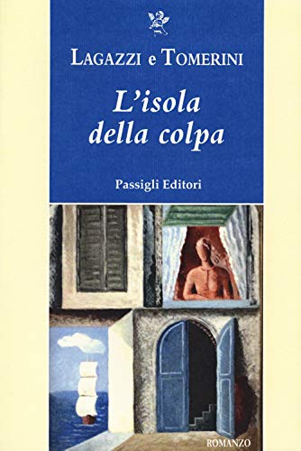 Stock image for L'isola della colpa [Paperback] (Italian) for sale by Brook Bookstore
