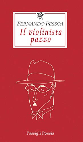 Stock image for IL VIOLINISTA PAZZO (Italian) for sale by Brook Bookstore