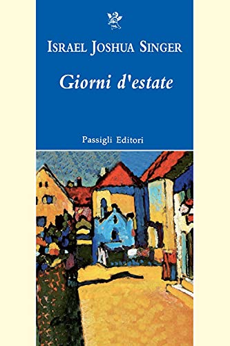 Stock image for GIORNI D'ESTATE [Paperback] (Italian) for sale by Brook Bookstore
