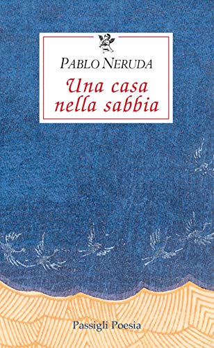 Stock image for UNA CASA NELLA SABBIA (Italian) for sale by Brook Bookstore
