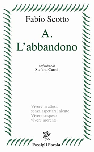 Stock image for A.L'ABBANDONO (Italian) for sale by Brook Bookstore