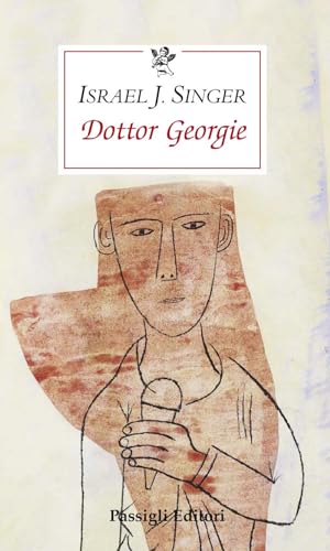 Stock image for DOTTOR GEORGIE (Italian) for sale by Brook Bookstore