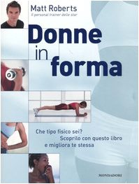 Imagen de archivo de Donne in forma a la venta por WorldofBooks