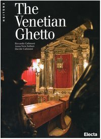 9788837029906: The Venetian ghetto. Ediz. illustrata