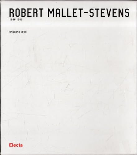 Beispielbild fr Robert Mallet-Stevens 1886-1945 zum Verkauf von dsmbooks