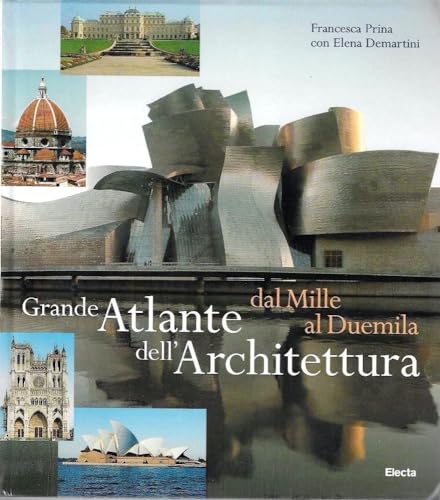 Stock image for Grande Atlante dell' Architettura dal Mille al Duemila for sale by ANARTIST