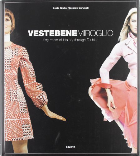 Vestebene Miroglio (English and Italian Edition) (9788837038182) by Carrugati, Riccardo