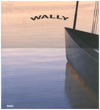 WALLY (9788837039660) by Unknown Author