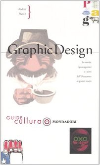 Beispielbild fr Graphic design (Illustrati. Guide cultura) zum Verkauf von medimops