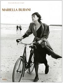 Mariella Burani: A Photographic Essay (9788837042226) by Carugati, Decio G. R.