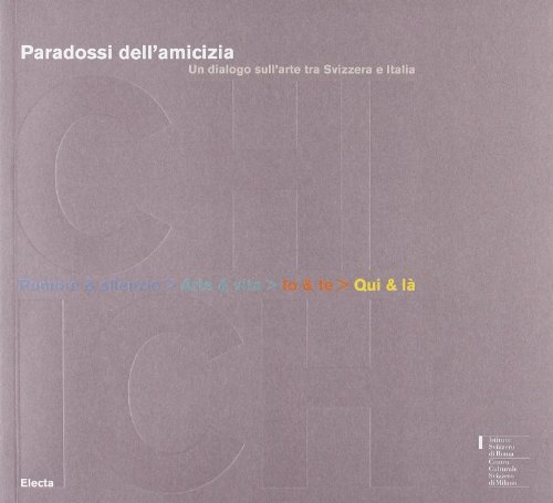 The Paradoxes of Friendship (English and Italian Edition) (9788837045241) by B. FÃ¤ssler P. Bianchi