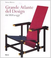 9788837048976: Grande atlante del design dal 1850 a oggi. Ediz. illustrata