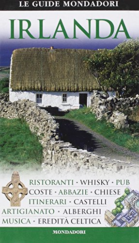 9788837051297: Irlanda. Ediz. illustrata (Le guide Mondadori)