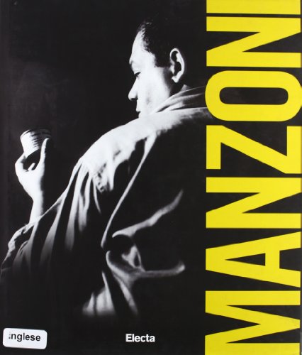 9788837051754: Piero Manzoni. Catalogo della mostra (Napoli, 20 maggio-24 settembre 2007). Ediz. inglese