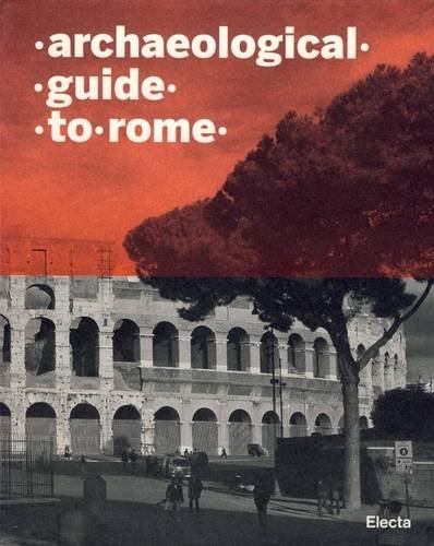 Imagen de archivo de Archaeological Guide to Rome a la venta por SecondSale