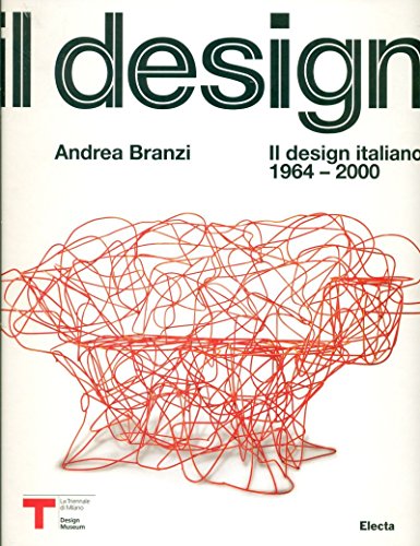 Il design italiano 1964-2000 (9788837059781) by Branzi, Andrea