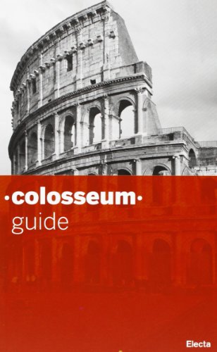 9788837062002: Colosseo. Guida breve. Ediz. inglese (Soprintendenza archeologica di Roma) [Idioma Ingls]: Guide