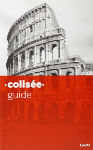 Stock image for Colosseo. Guida breve. Ediz. francese for sale by Buchpark