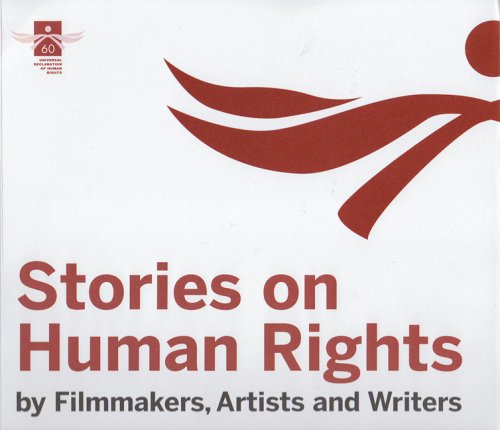Stock image for Stories on Human Rights by Filmmakers, Artists and Writers for sale by Antiquariat Smock